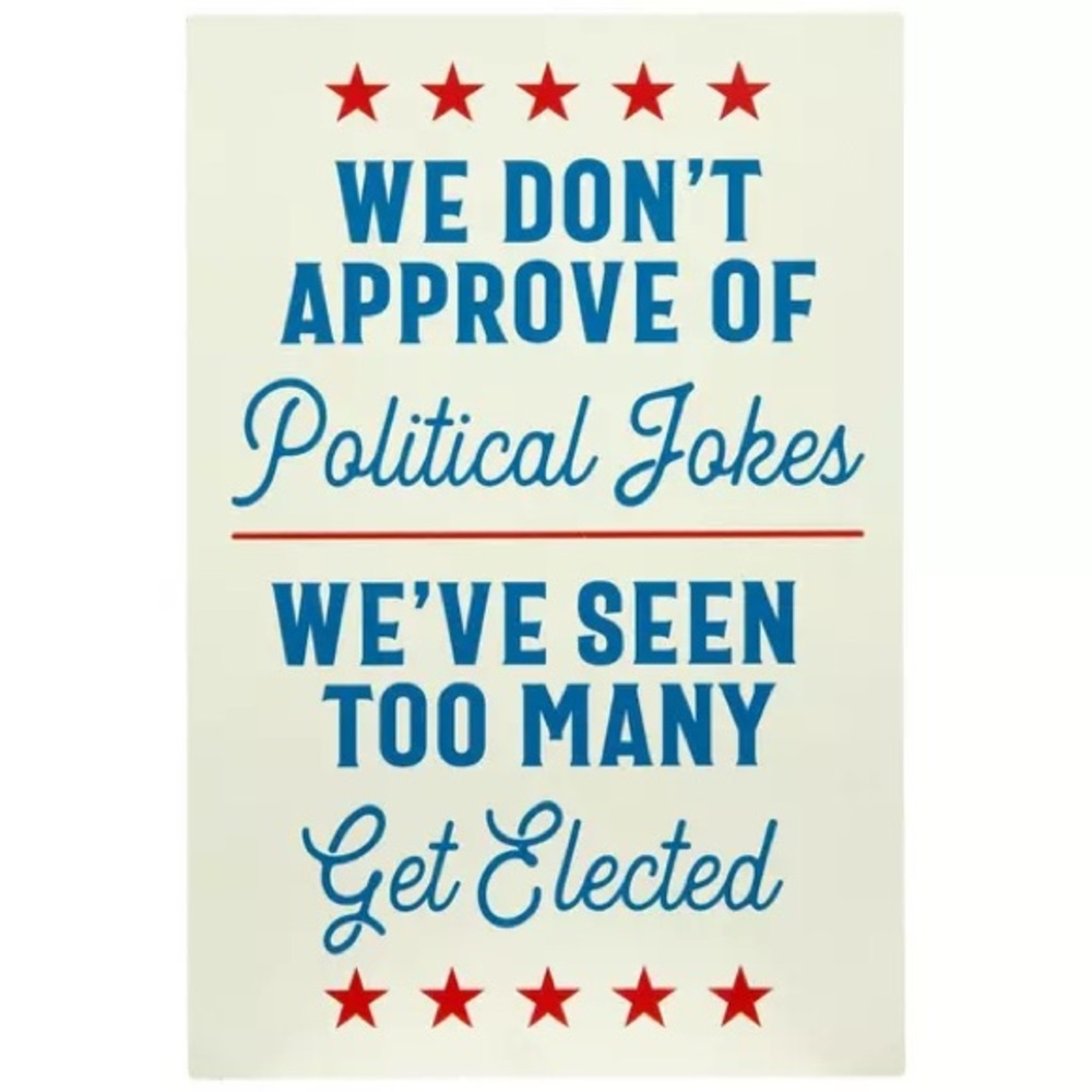 Political Jokes Wood Decor